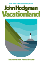 Vacationland - Preview