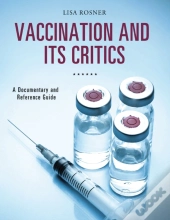 Vaccination And Its Critics