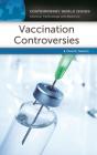 Vaccination Controversies - Preview