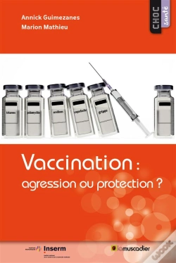 Capa do artigo Vaccination : Panacee Ou Danger ?