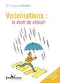 Vaccinations ; Le Droit De Choisir - Preview