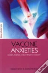 Vaccine Anxieties
