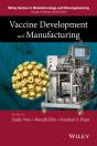 Vaccine Development And Manufacturing - Preview