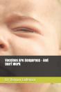 Vaccines Are Dangerous - And Don'T Work - Preview