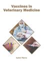 Vaccines In Veterinary Medicine - Preview