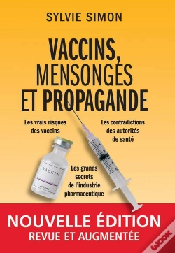 Capa do artigo Vaccins, Mensonges Et Propagande 2eme Edition