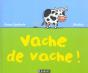 Vache De Vache - Preview