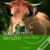 Vachement Tendre