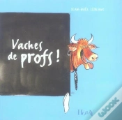 Capa do artigo Vaches De Profs !