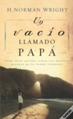 Capa do artigo Vacio Llamado Papa / A Dad-Shaped Hole In My Heart