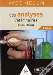 Vade-Mecum Des Analyses Vétérinaires (2e Édition)