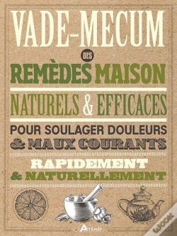 Capa do artigo Vade-Mecum Des Remèdes Maison, Naturels & Efficaces