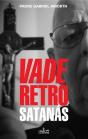 Vade Retro Satanás - Preview
