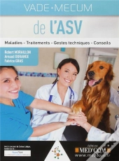 Vademecum De L'Asv. Maladies. Traitements. Gestes Techniques. Conseils