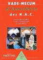 Vademecum : Vade-Mecum D'Anesthésie Des Nac - Preview
