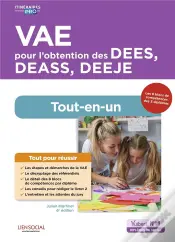 Vae Pour L'Obtention Des Dees, Deass, Deeje - Preparation Complete Pour Reussir Sa Formation - Educa
