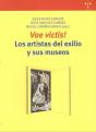 Vae Victis! Los Artistas Del Exilio Y Sus Museos - Preview