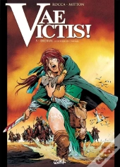 Vae Victis Tome 5 : Didius, Le Retour De L'Infâme