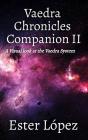 Vaedra Chronicles Companion Ii - Preview