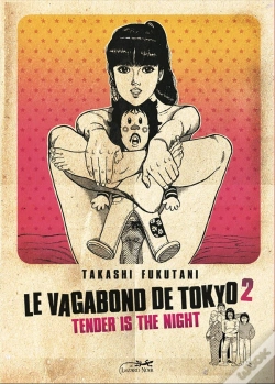 Capa do artigo Vagabond De Tokyo 2 (Le) - Tender Is The Night