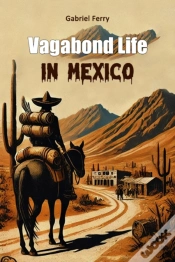 Capa do artigo Vagabond Life In Mexico (Edition2024)