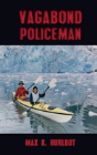 Vagabond Policeman - Preview