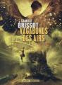 Vagabonds Des Airs - Preview
