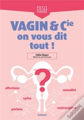 Vagin Et Cie, On Vous Dit Tout !