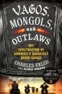 Vagos, Mongols, And Outlaws - Preview