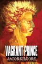 Vagrant Prince - Preview