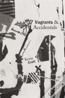 Vagrants & Accidentals