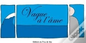 Vague À L'Âme