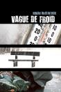 Vague De Froid - Preview