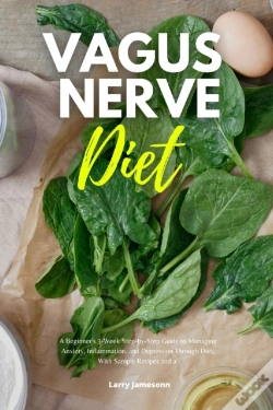 Capa do artigo Vagus Nerve Diet : A Beginner'S 3-Week S