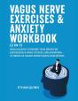 Vagus Nerve Exercises & Anxiety Workbook (2 In 1) - Preview