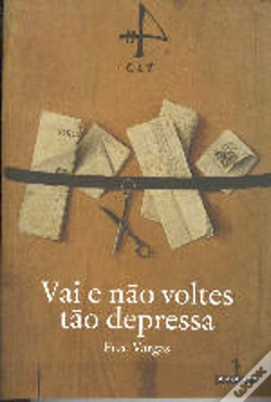 Capa do artigo Vai e Não Voltes Tão Depressa