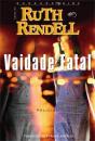 Vaidade Fatal - Preview