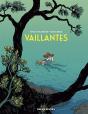 Vaillantes - Preview