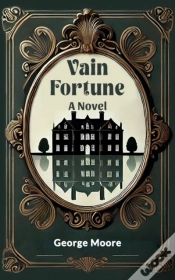 Capa do artigo Vain Fortune A Novel