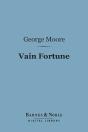 Vain Fortune (Barnes & Noble Digital Library) - Preview