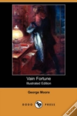 Capa do artigo Vain Fortune (Illustrated Edition) (Dodo Press)