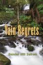 Vain Regrets - Preview