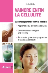 Vaincre Enfin La Cellulite