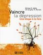 Vaincre La Dépression ; Une Étape À La Fois - Preview
