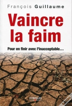 Capa do artigo Vaincre La Faim ; Pour En Finir Avec L'Inacceptable...