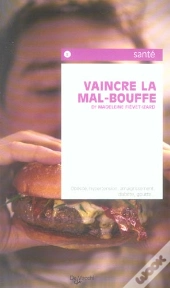 Vaincre La Mal-Bouffe