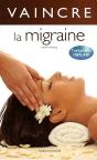 Vaincre La Migraine - Preview