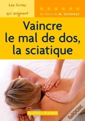 Vaincre Le Mal De Dos, La Sciatique