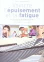 Vaincre L'Épuisement Et La Fatigue - Preview