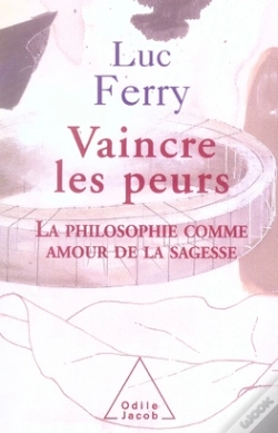 Capa do artigo Vaincre Les Peurs ; La Philosophie Comme Amour De La Sagesse